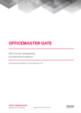 
		Handbuch für OfficeMaster Gate
	